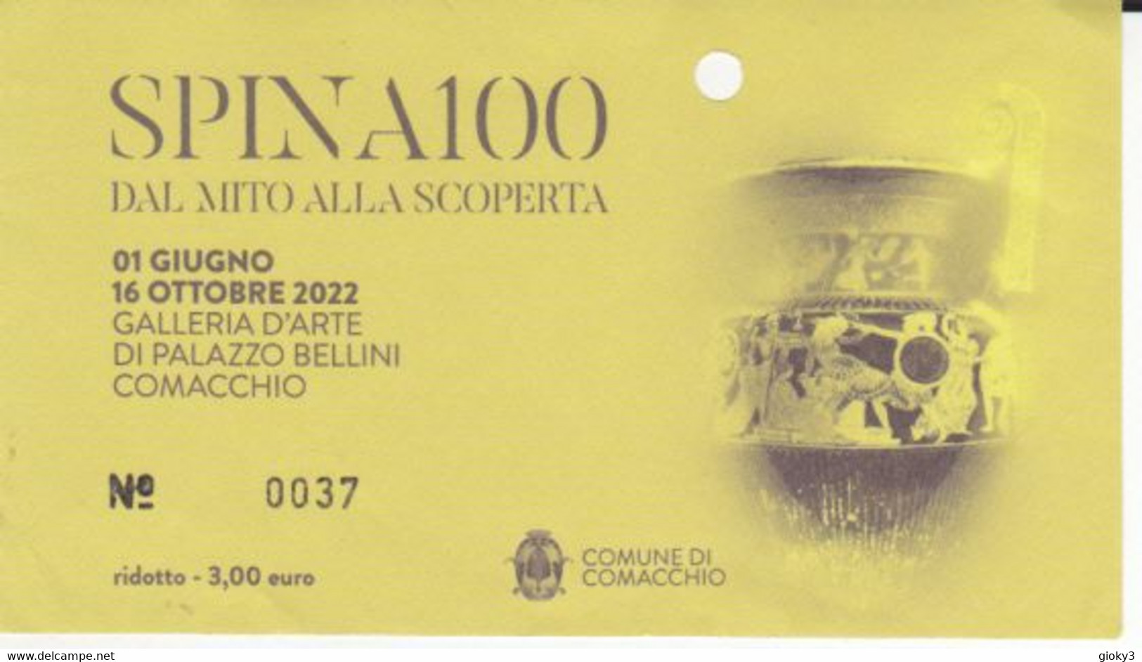 BIGLIETTO INGRESSO PALAZZO BELLINI COMACCHIO MOSTRA SPINA 100 2022 RIDOTTO - Biglietti D'ingresso