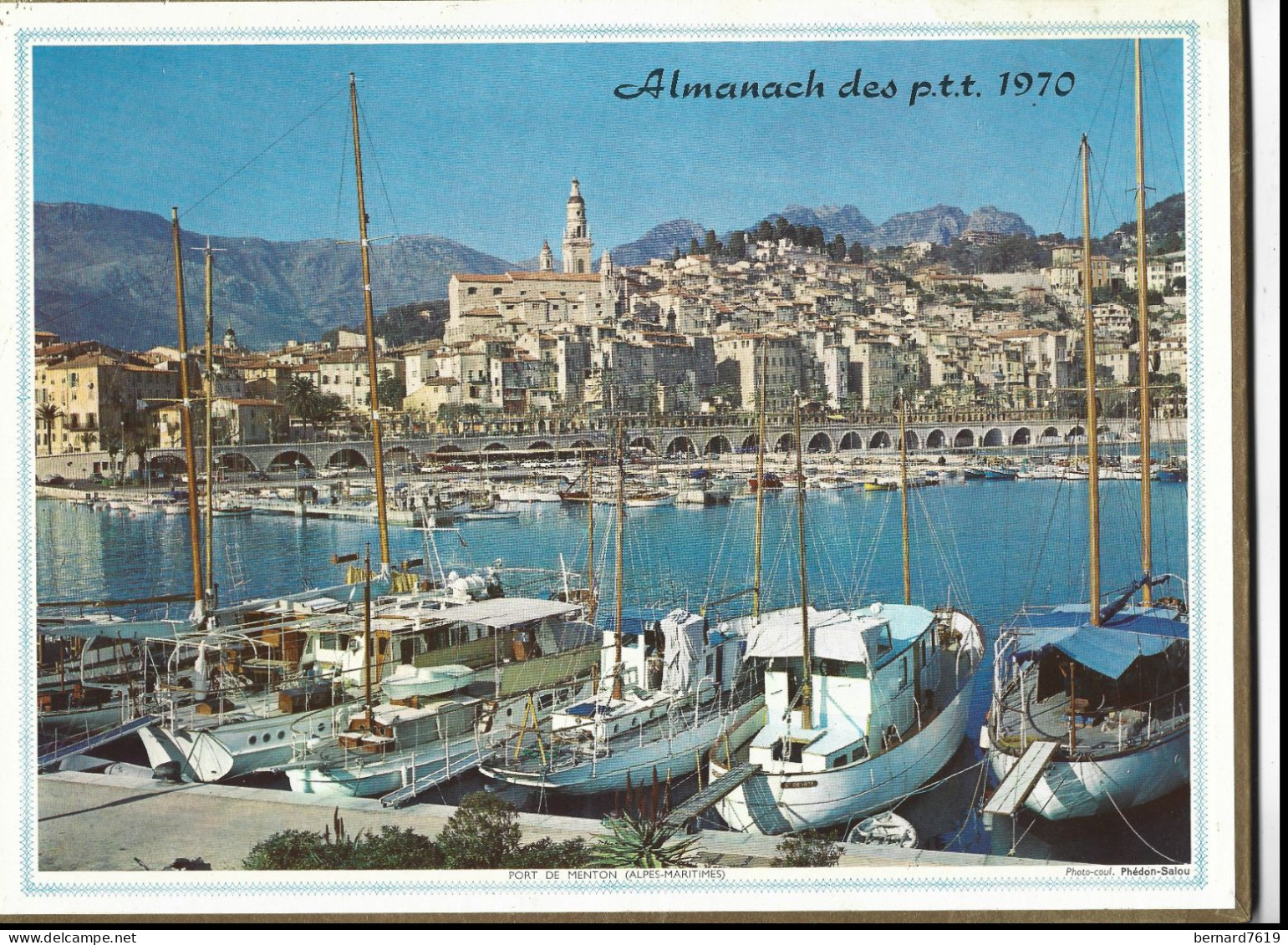 Almanach  Calendrier  P.T.T  -  La Poste -  1970 - La Halte - - Port De Menton - Grand Format : 1961-70