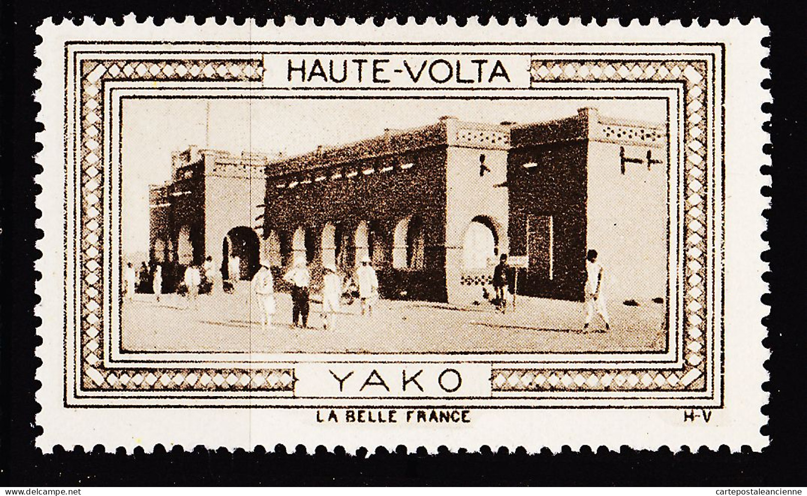 12948 ● YAKO HAUTE-VOLTA Vignette De Collection LA BELLE FRANCE 1925s H-V Erinnophilie - Tourisme (Vignettes)