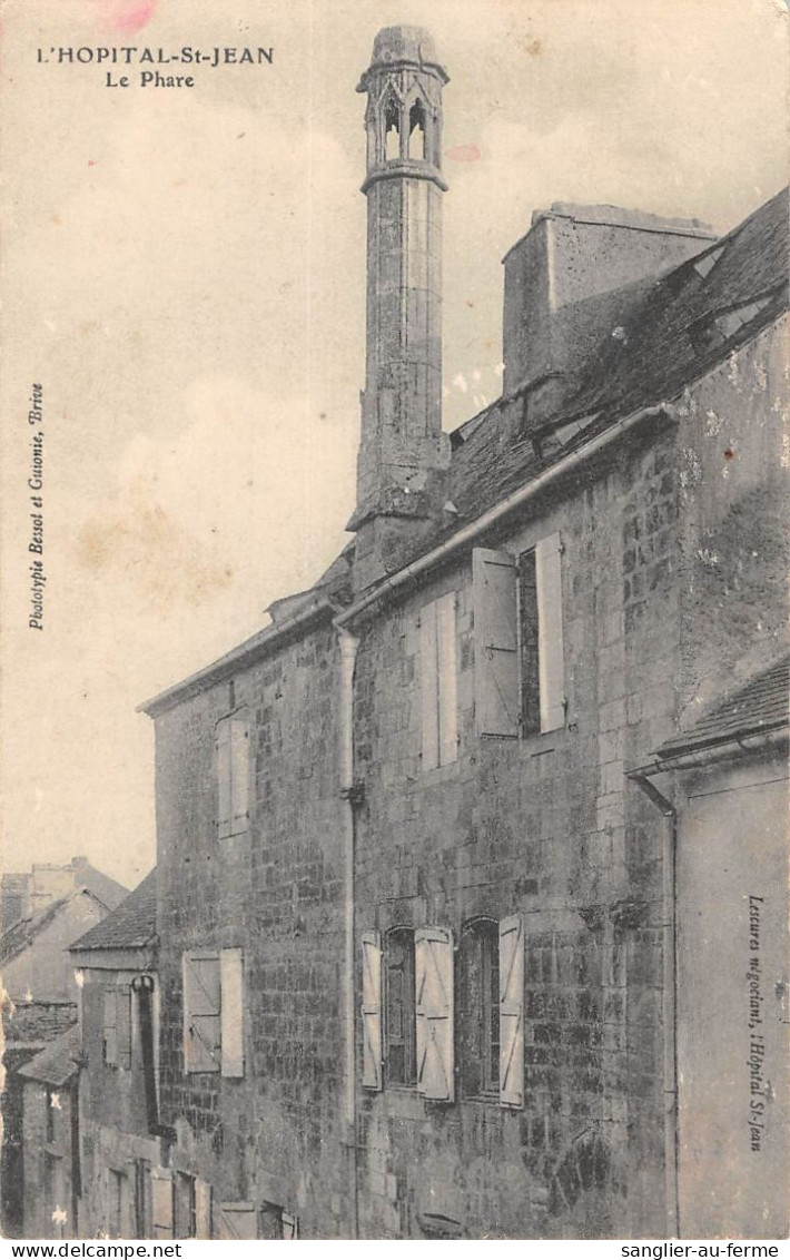 CPA 46 L'HOPITAL SAINT JEAN / LE PHARE - Autres & Non Classés