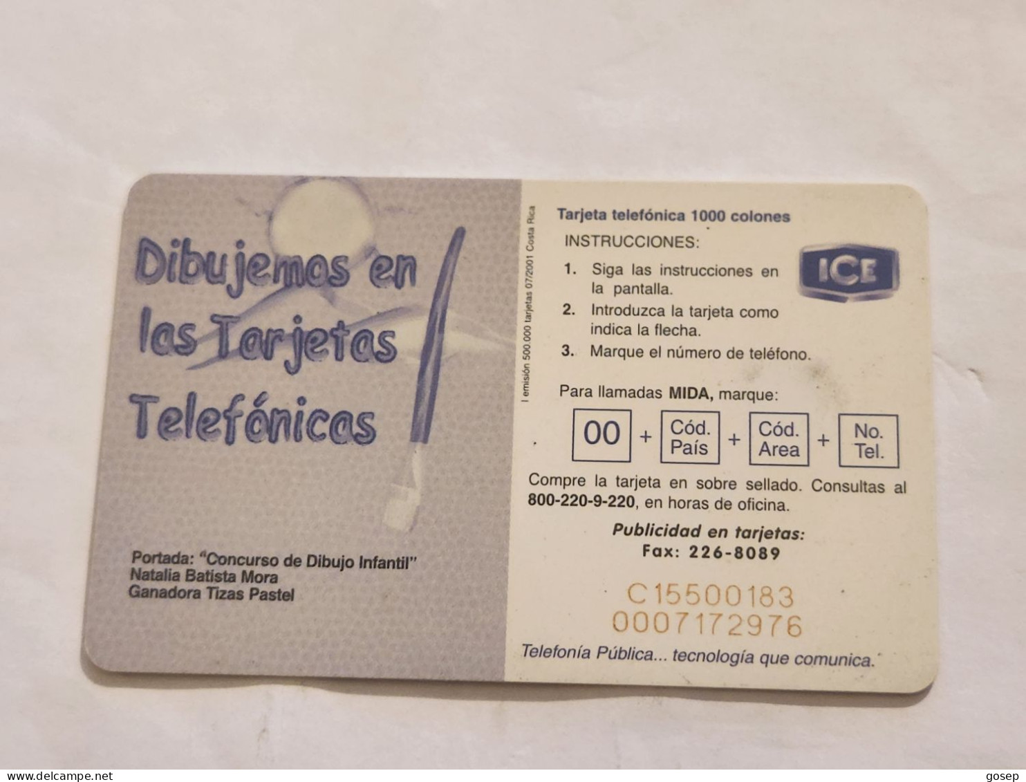 COSTA RICA-(CR-ICE-CHP-0060)-Natalia Batista Mora-(86)-(C15500183A)(tirage-500.000)used Card+1card Prepiad - Costa Rica