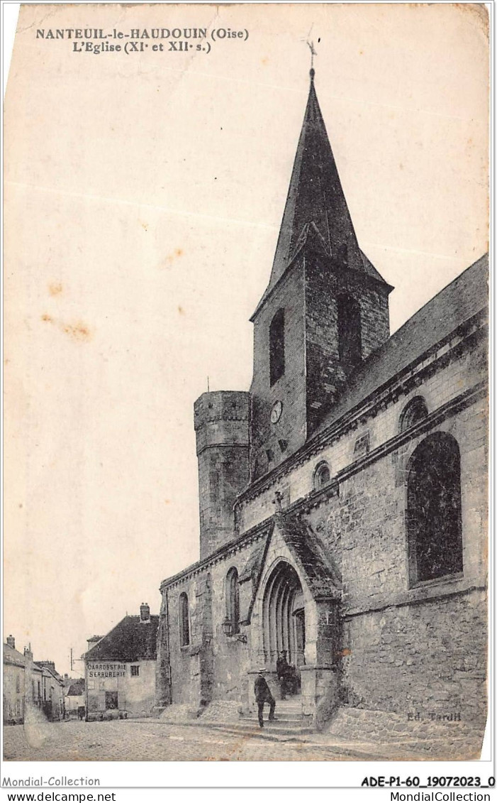 ADEP1-60-0001 - NANTEUIL-LE-HAUDOUIN - L'église  - Nanteuil-le-Haudouin