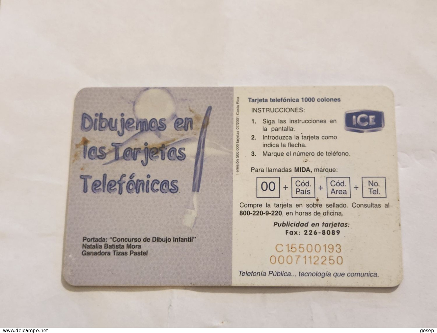 COSTA RICA-(CR-ICE-CHP-0060)-Natalia Batista Mora-(90)-(C15500193)(tirage-500.000)used Card+1card Prepiad - Costa Rica