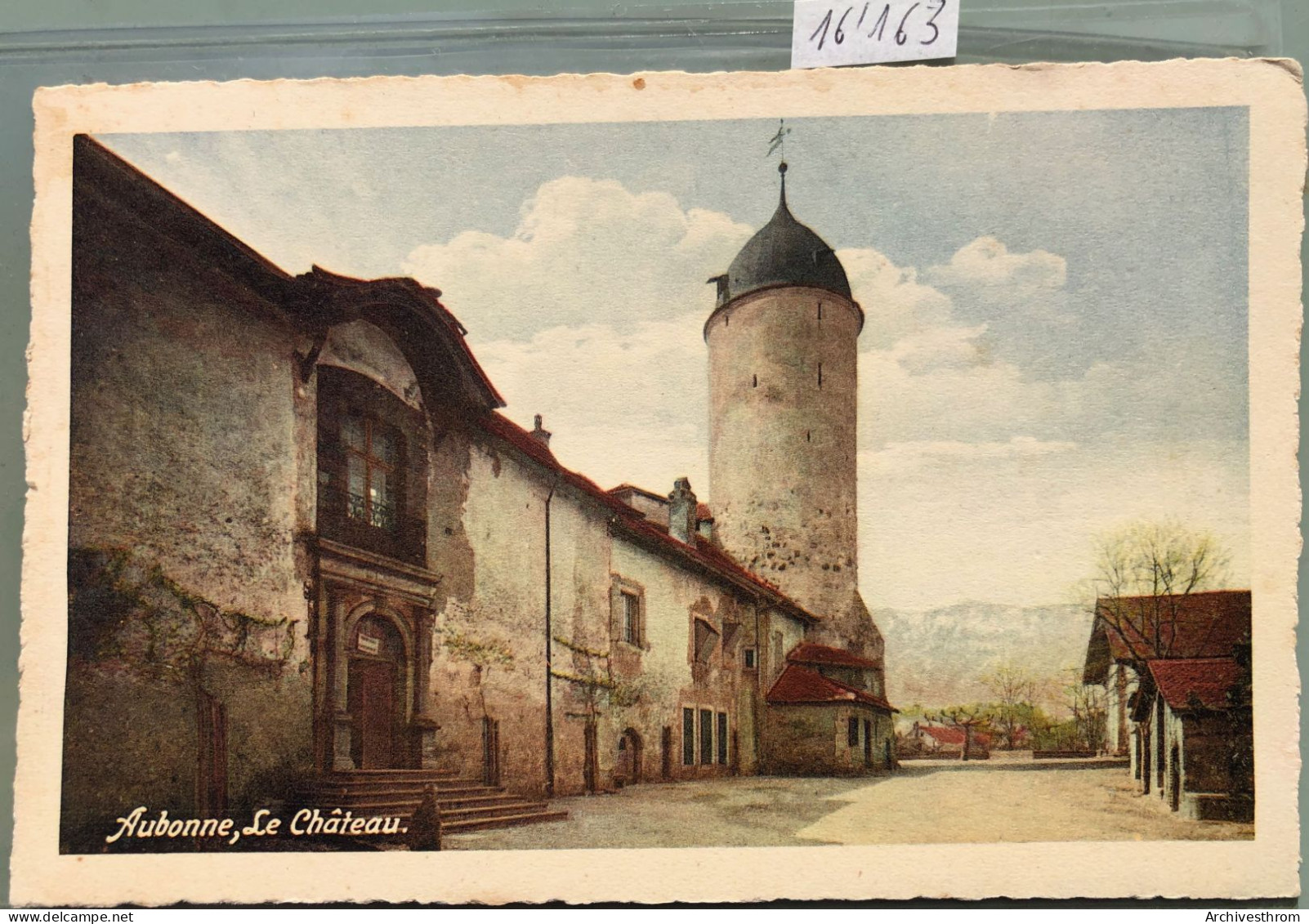 Aubonne - Le Château Et Sa Grande Tour (16'163) - Aubonne