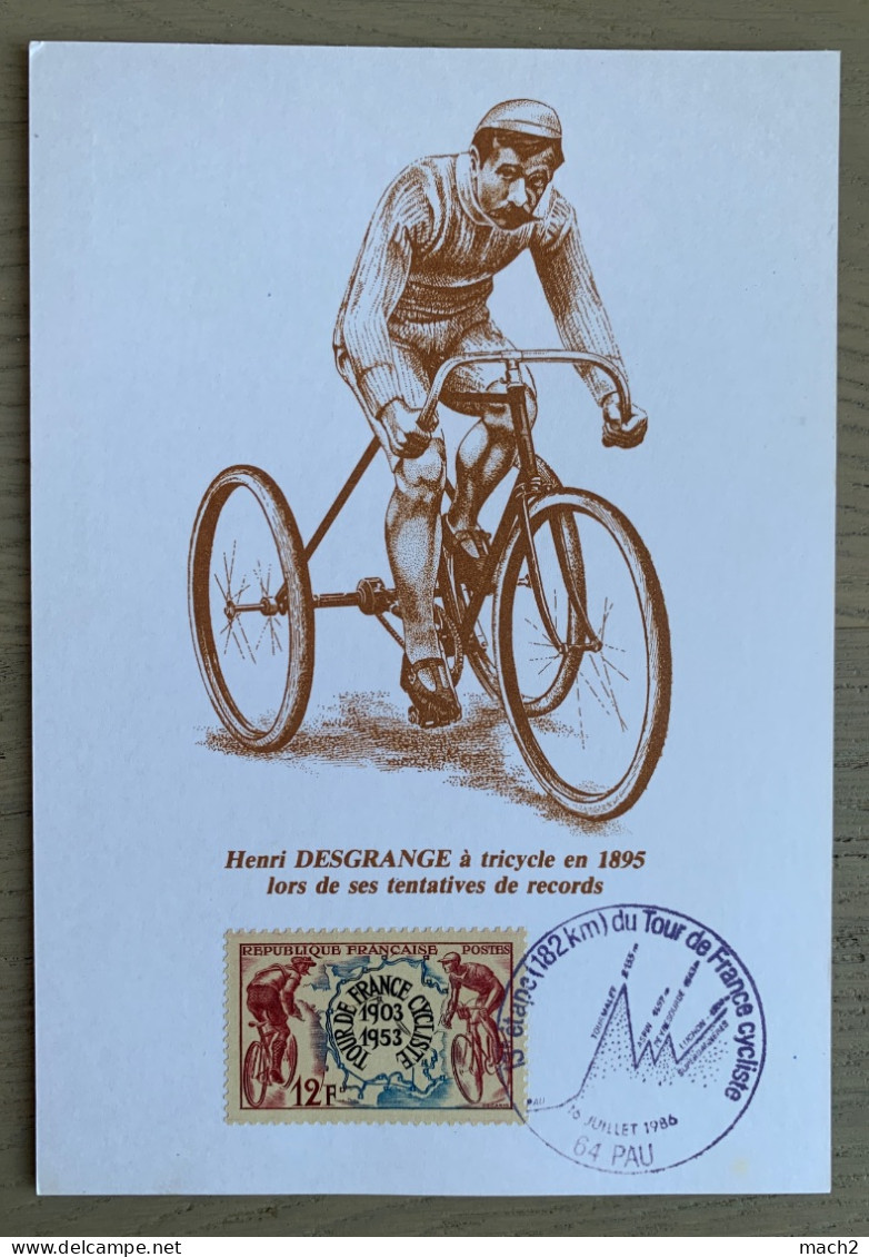 73ème Tour De France Cycliste 1986, 13ème étape, Cachet Illustré PAU 16/7/1986 DESGRANGE - Ciclismo