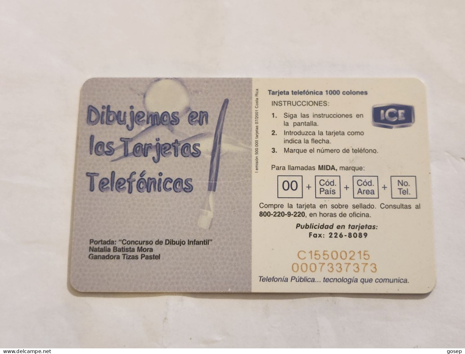 COSTA RICA-(CR-ICE-CHP-0060)-Natalia Batista Mora-(104)-(C15500215A)(tirage-500.000)used Card+1card Prepiad - Costa Rica