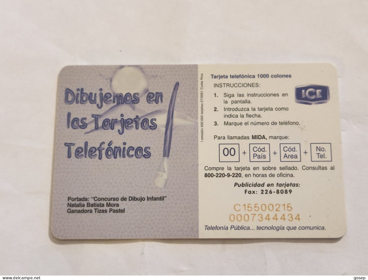 COSTA RICA-(CR-ICE-CHP-0060)-Natalia Batista Mora-(106)-(C15500215C)(tirage-500.000)used Card+1card Prepiad - Costa Rica