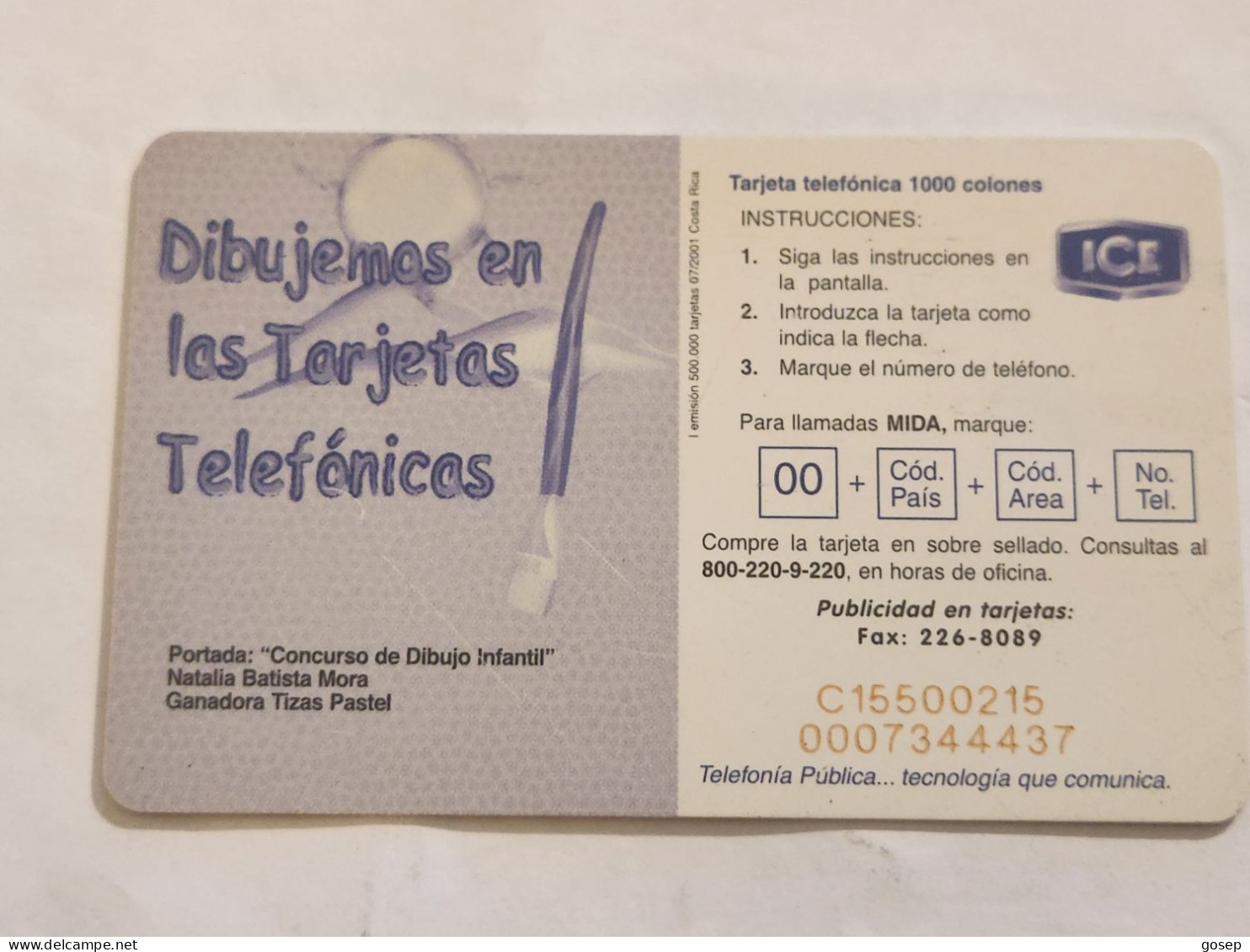 COSTA RICA-(CR-ICE-CHP-0060)-Natalia Batista Mora-(107)-(C15500215D)(tirage-500.000)used Card+1card Prepiad - Costa Rica
