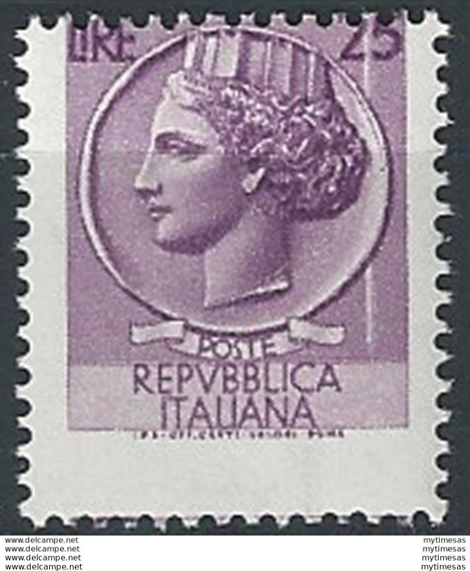 1968 Italia Lire 25 Turrita Varietà Con Taglio Chirurgico Sass. N. 1073I - 1971-80:  Nuovi