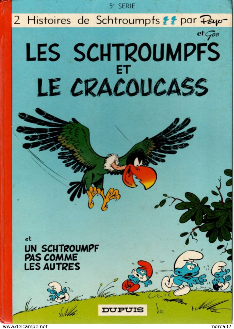 LES SCHTROUMPFS  Et Le Cracoucass  EO  Dos Rond   Par PEYO Et GOS    DUPUIS - Schtroumpfs, Les