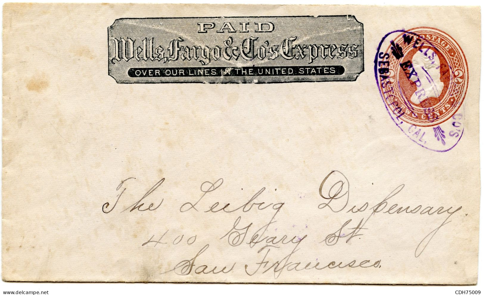 ETATS UNIS - ENTIER 2 CTS WELLS FARGO & CO EXPRESS SEBASTOPOL  CAL. POUR SAN FRANCISCO, 1886 - Covers & Documents