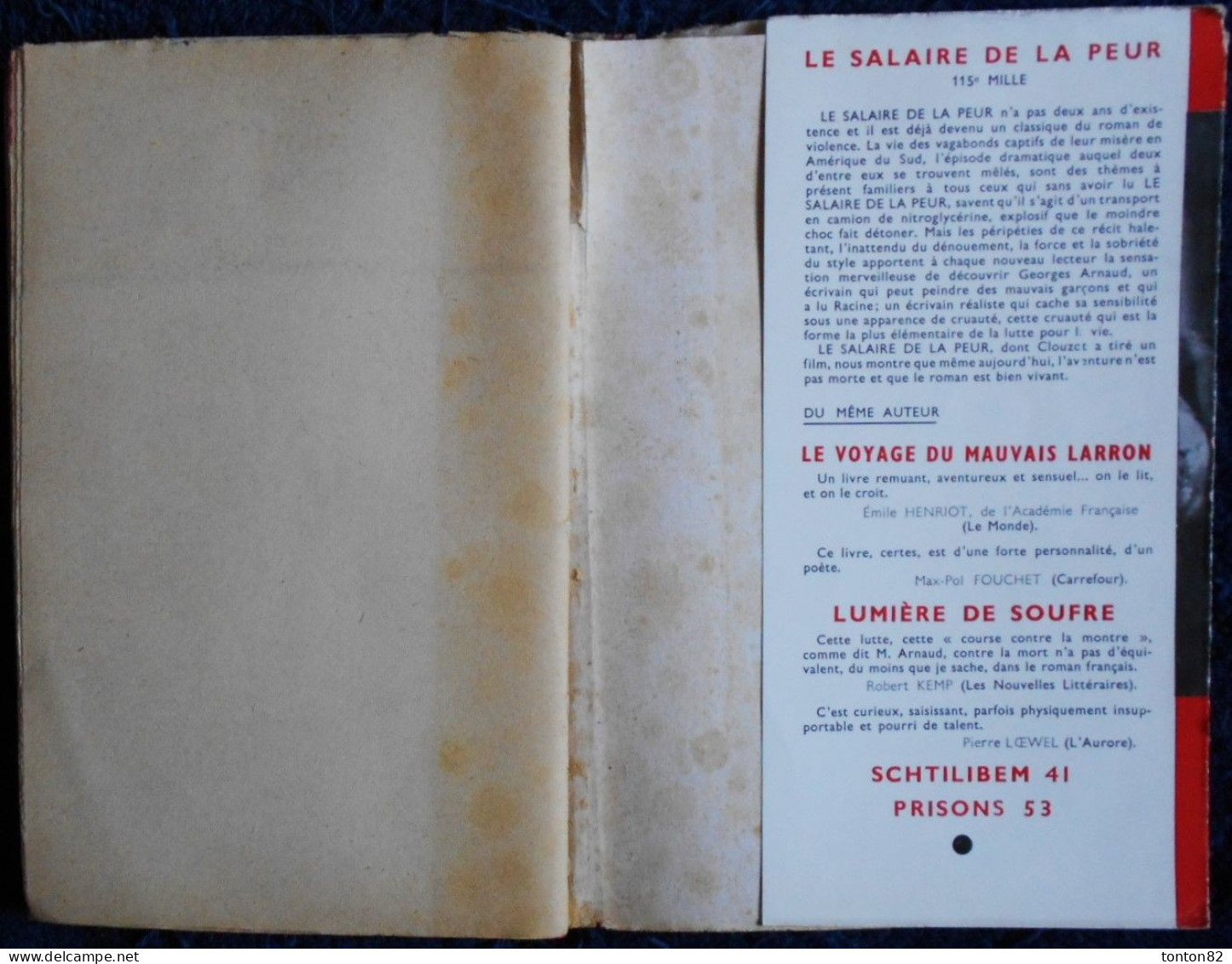 Georges Arnaud - Le Salaire De La Peur - Éditons Julliard - ( 1953 ) . - Abenteuer