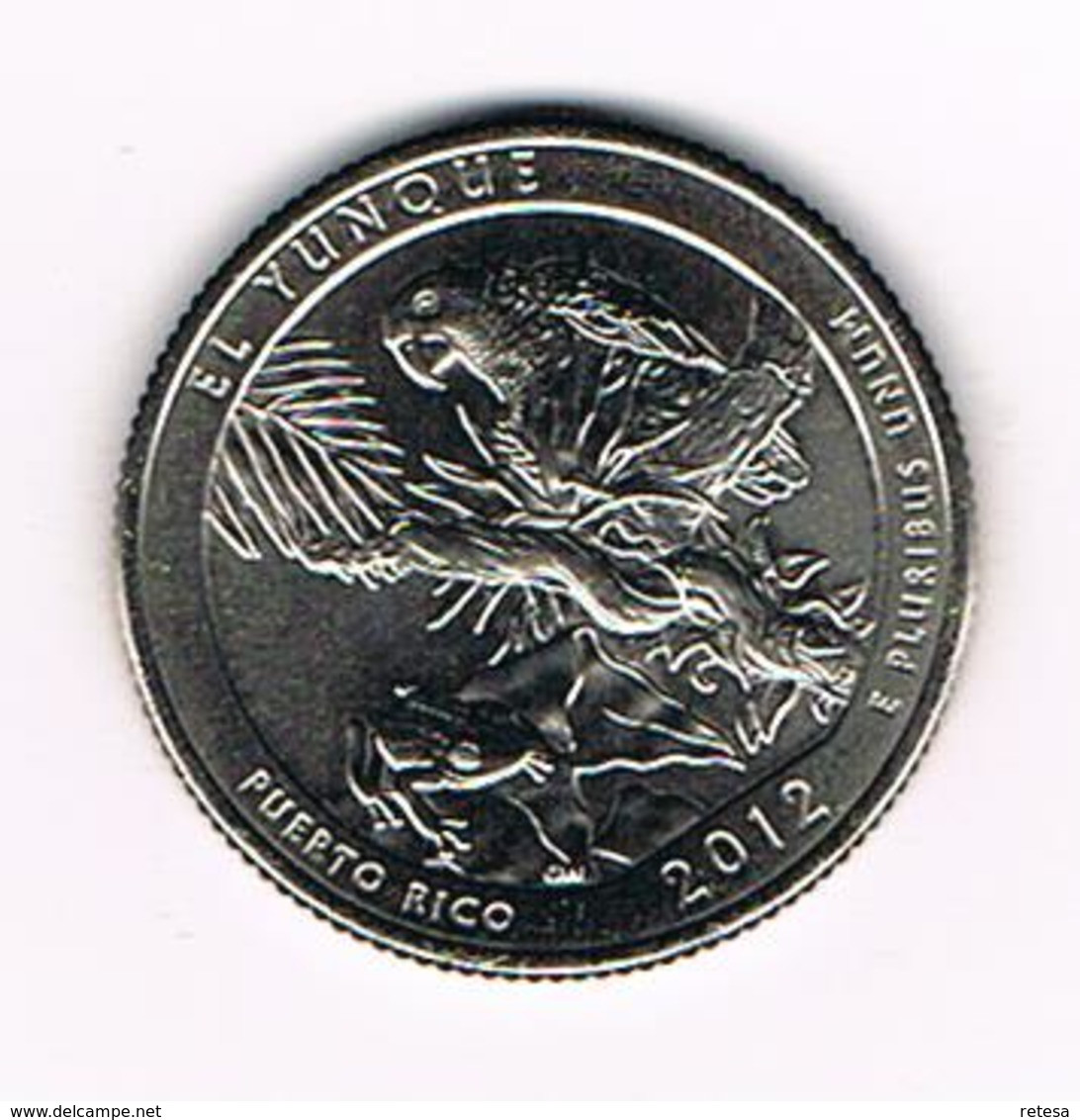 //  U.S.A.  1/4 DOLLAR  PUERTO RICO - EL YUNQUE   2012  D - 2010-...: National Parks