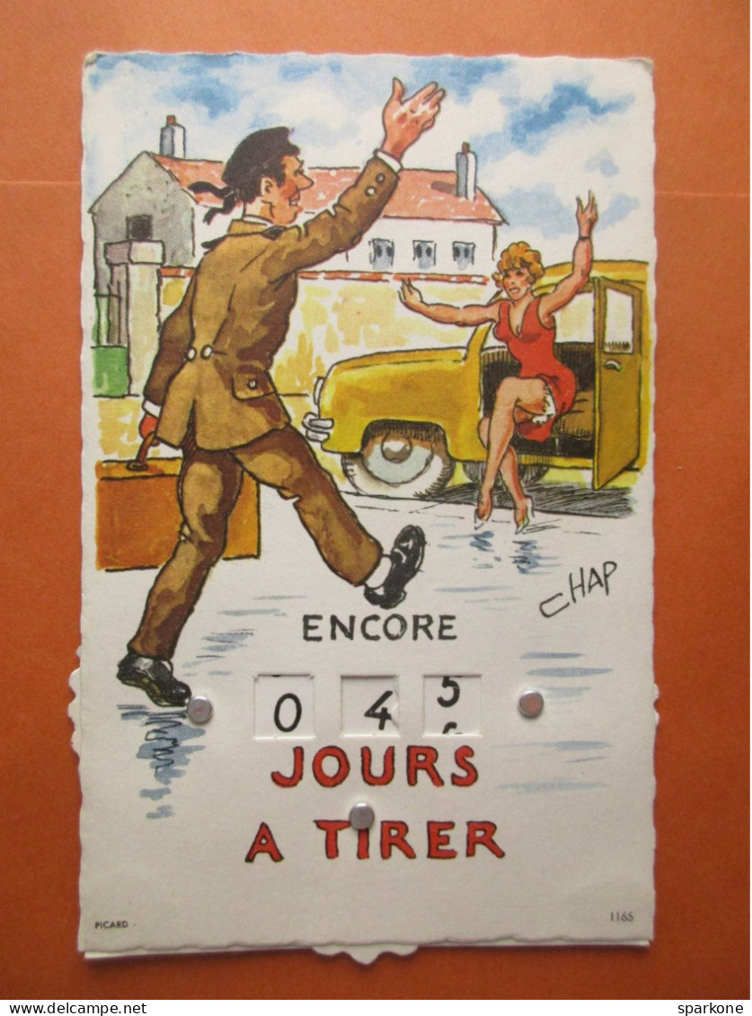 Encore Xxx Jours à Tirer - Calendrier Journalier Du Soldat, Sur Le Thème Service Militaire - Humour - Illustration CHAP - Autres & Non Classés