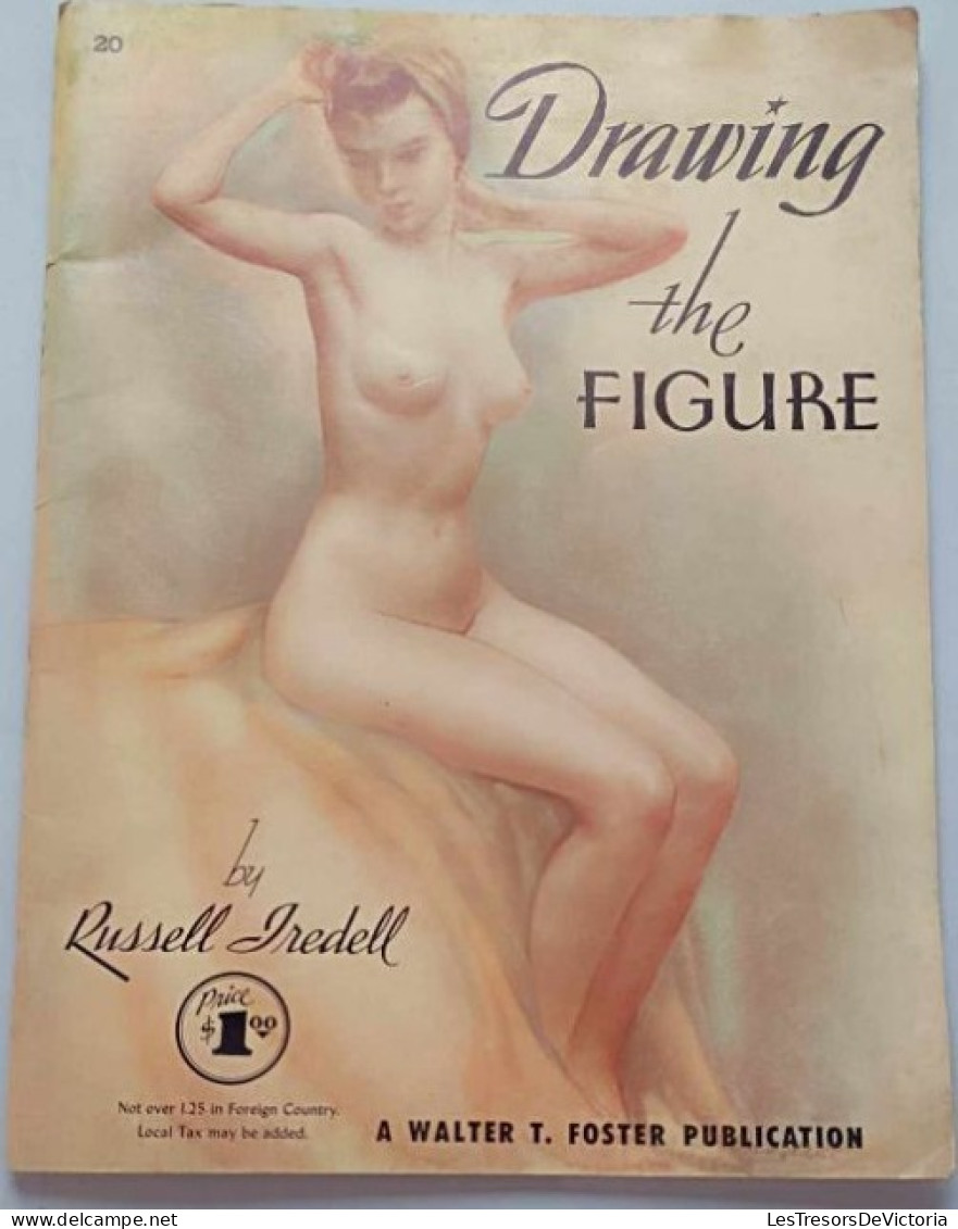 Livre Méthode - Anglais - Drawing The Figure By Russell Iredell - Apprentissage Du Dessin - Schone Kunsten