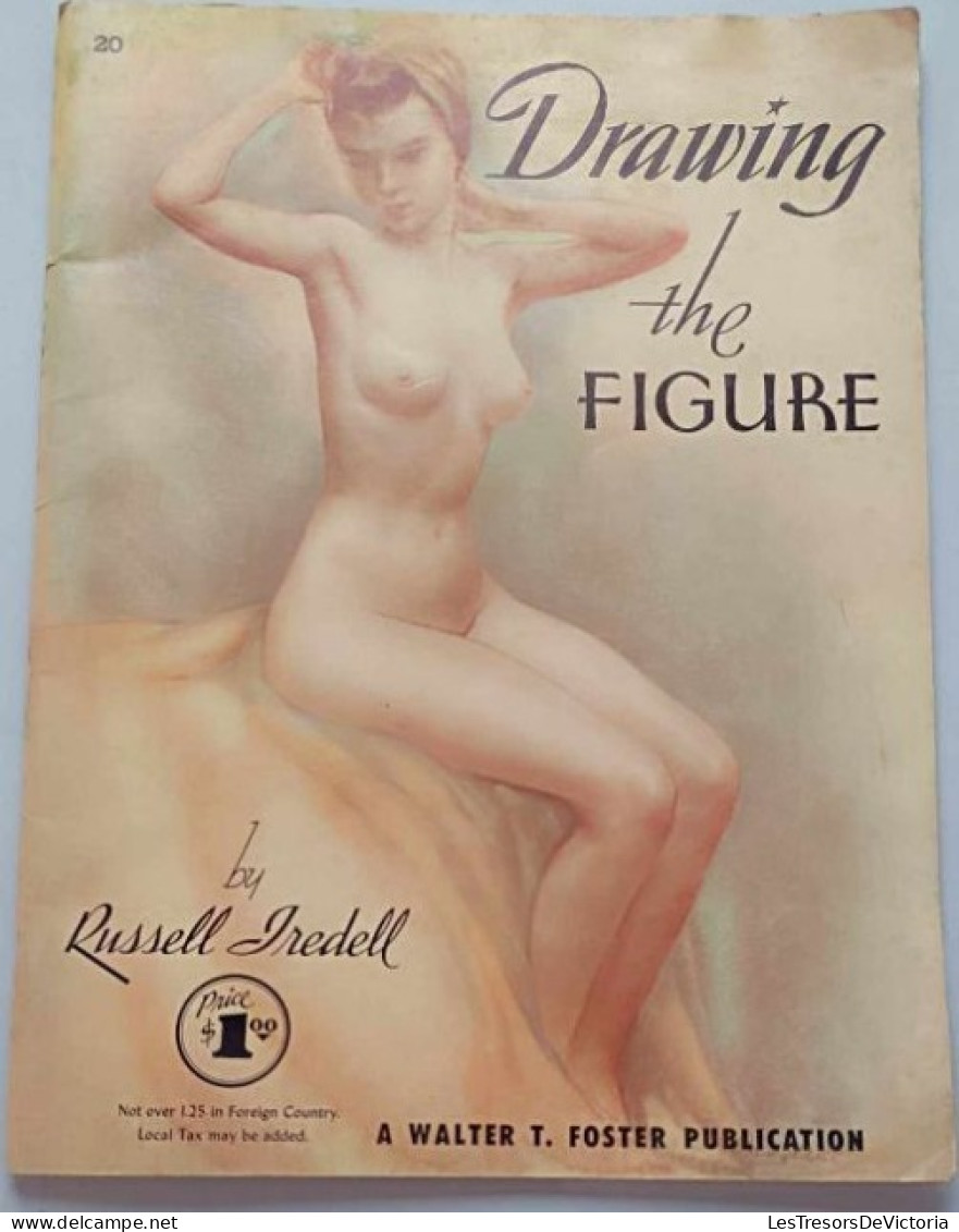 Livre Méthode - Anglais - Drawing The Figure By Russell Iredell - Apprentissage Du Dessin - Bellas Artes