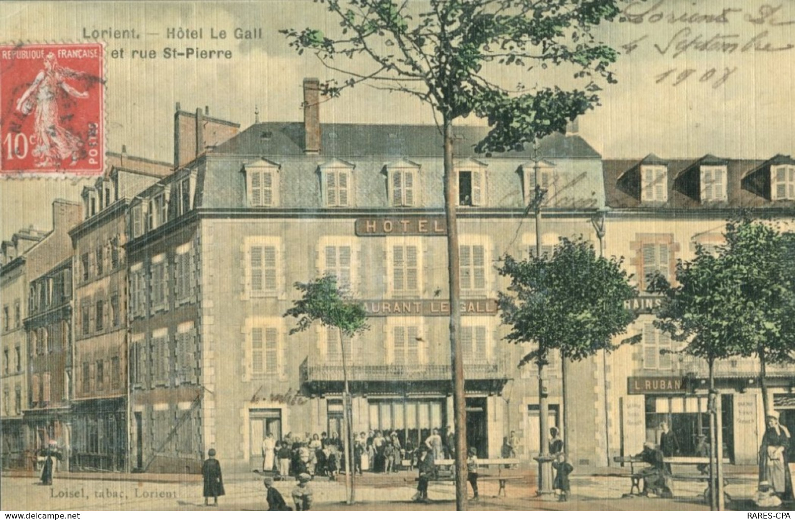 56 LORIENT - Hotel Le Gall Et Rue Saint Pierre - Couelur Toilée   - TTB - Lorient