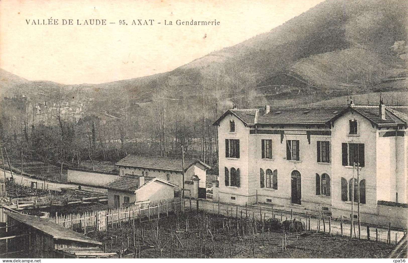 AXAT - La GENDARMERIE - Vallée De L'Aude - VENTE DIRECTE X - Axat