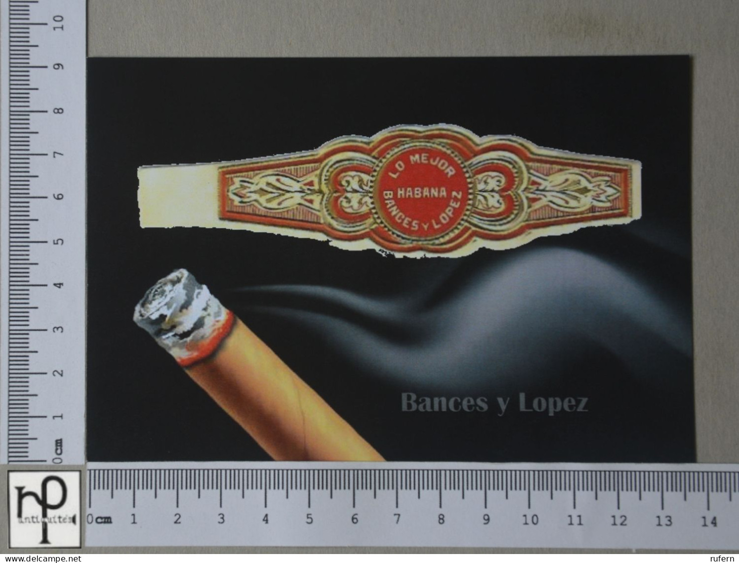 POSTCARD  - BANCES Y LOPES - BAGUE DE CIGARE - 2 SCANS  - (Nº58348) - Tabaco