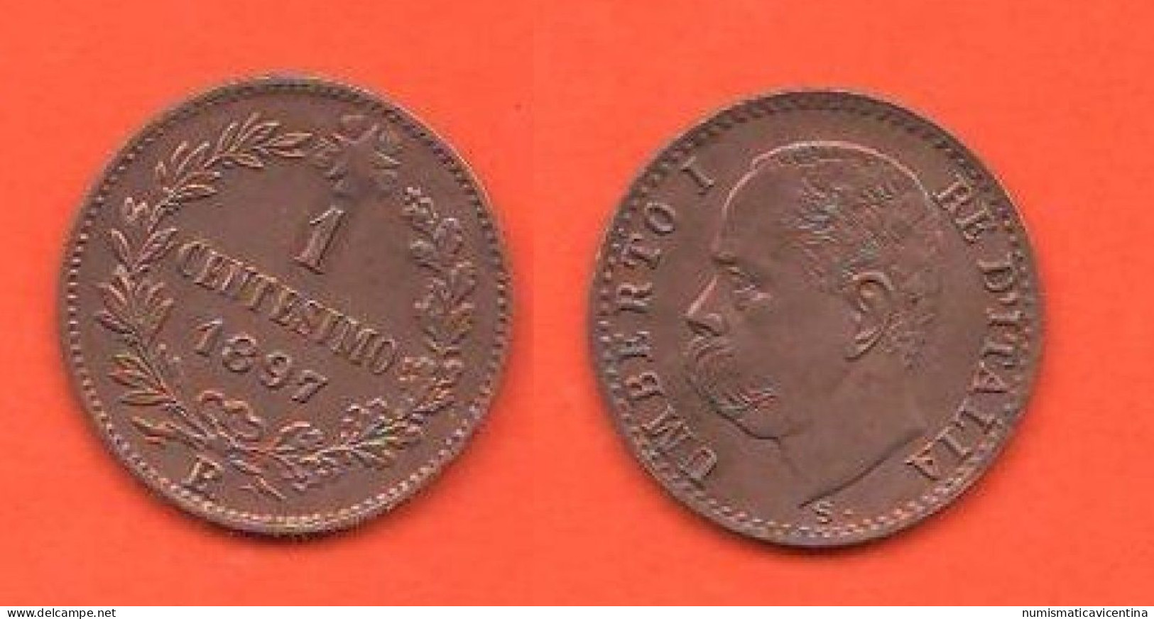 Un Centesimo 1897 Italia Regno Umberto I° One Cent 1897 Rare Date  ∇21 - 1878-1900 : Umberto I.