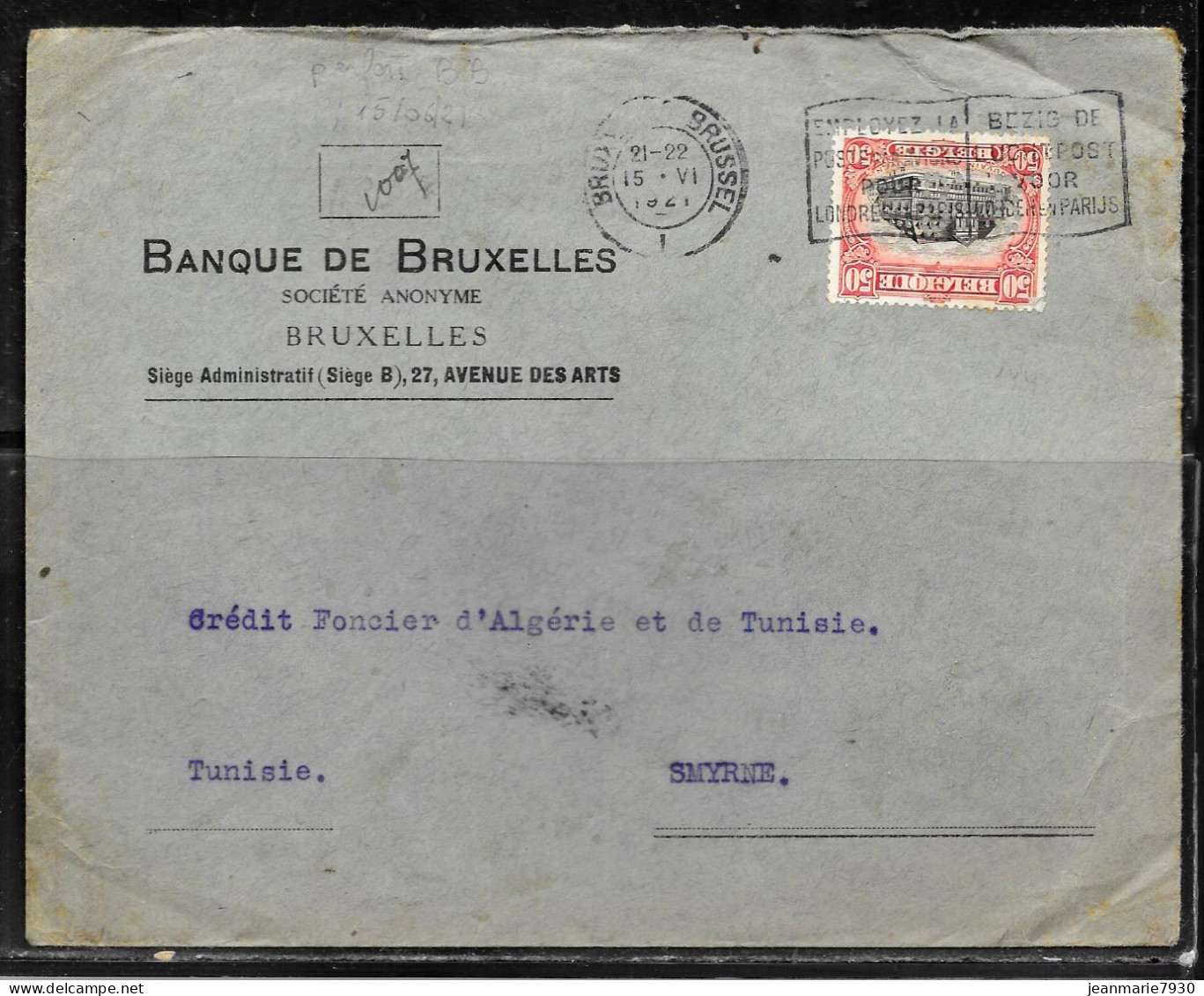 N206- BELGIQUE-PERFINS BB-LETTRE DE BRUXELLES DU 15/06/21 POUR SMYRNE-AU DOS CACHET TRESOR ET POSTE 528 DU 27/06/21 - 1909-34