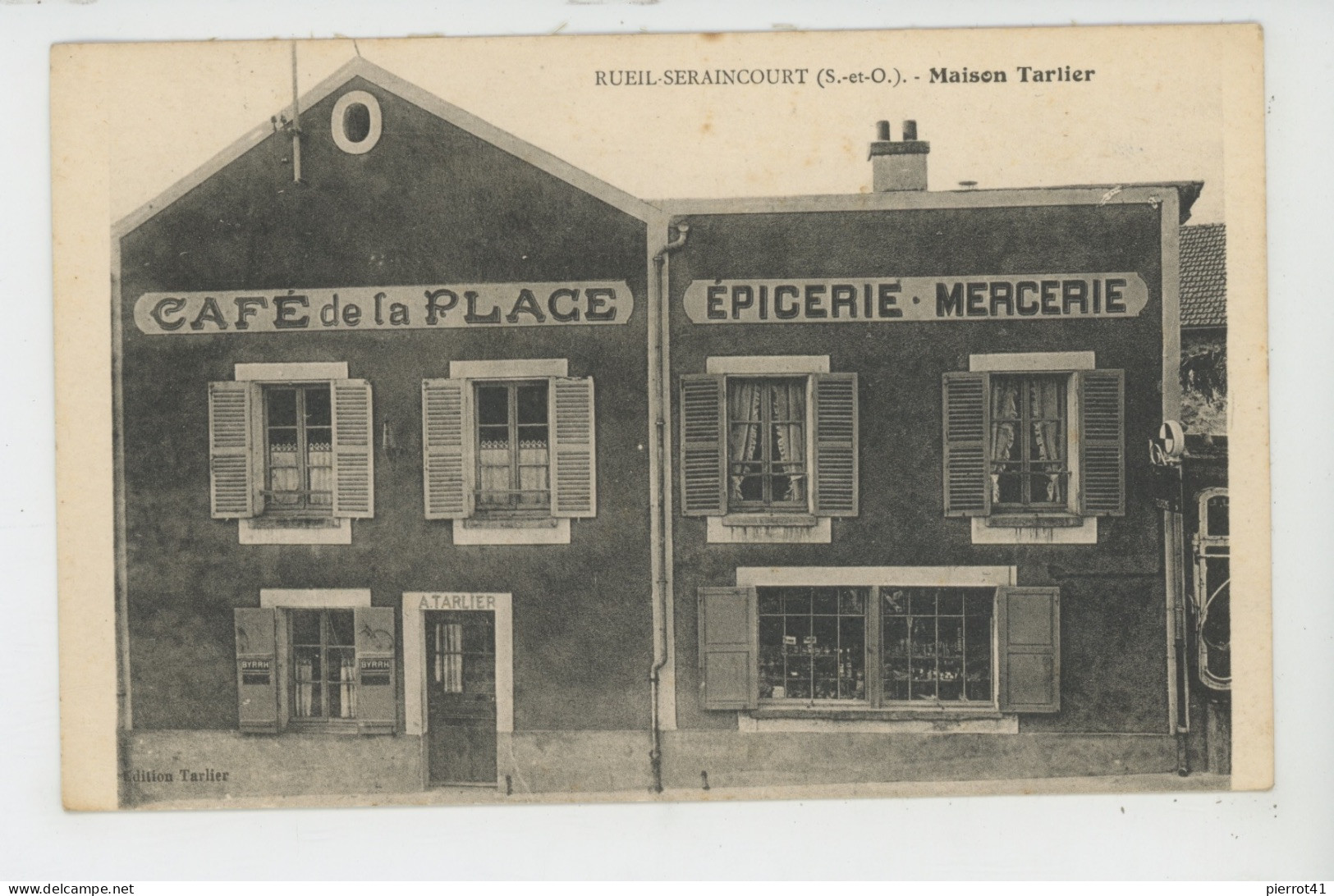 RUEIL SERAINCOURT - Maison TARLIER - Café De La Place - Epicerie - Teinturerie - Seraincourt