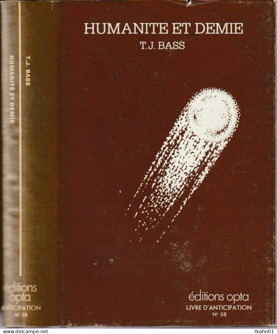 OPTA  C-L-A  SCIENCE-FICTION  N° 58 " HUMANITE ET DEMIE " T-J-BASS  DE 1975 - Opta