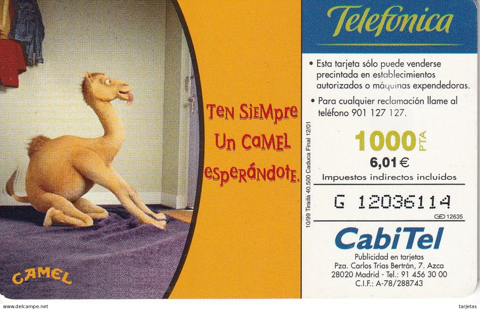 CP-169 TARJETA DE CAMEL V  DE TIRADA 40500 - Herdenkingsreclame