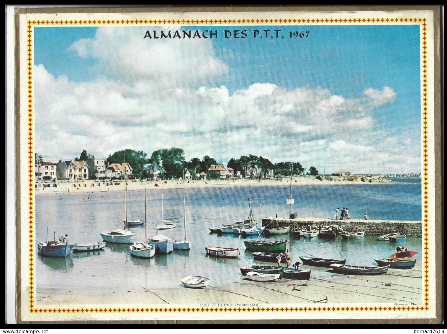 Almanach  Calendrier  P.T.T  -  La Poste -  1967 - Port Larmor 56 - Chateau De La Treyne 46 - Grossformat : 1961-70