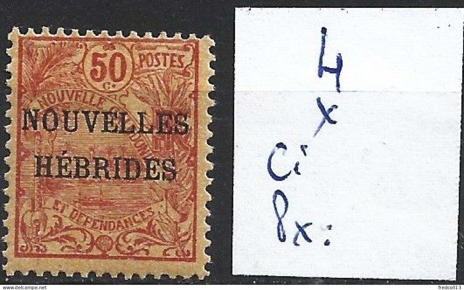 NOUVELLES-HEBRIDES 4 * Côte 14 € - Unused Stamps