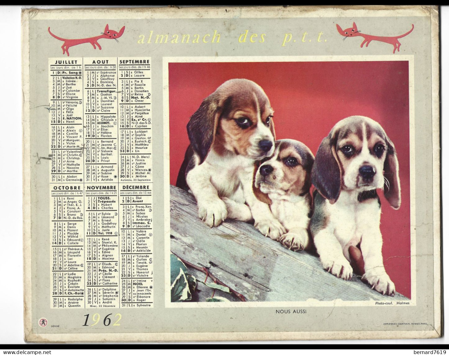 Almanach  Calendrier  P.T.T  -  La Poste -  1962 -  Chats - Chiens - Nous Sommes La - Grand Format : 1961-70