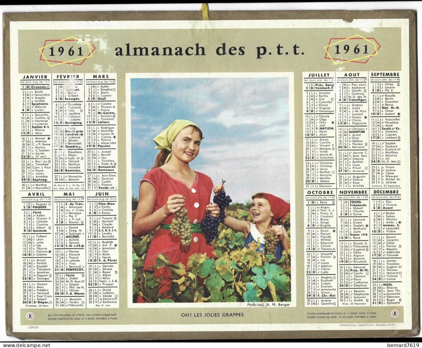 Almanach  Calendrier  P.T.T  -  La Poste -  1961 - Oh Les Jolies Grappes  De Raisin - Grand Format : 1961-70