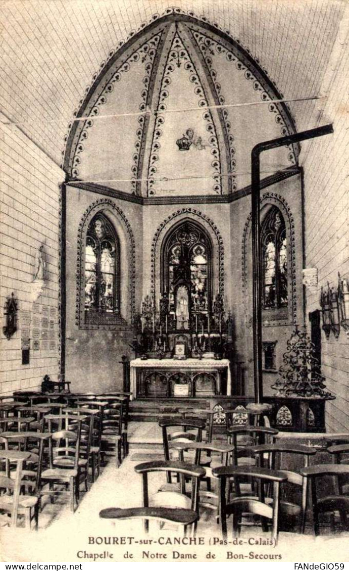 Bouret Sur Canche (62) - La Chapelle De Notre Dame De Bon Secours  ///  39 - Andere & Zonder Classificatie
