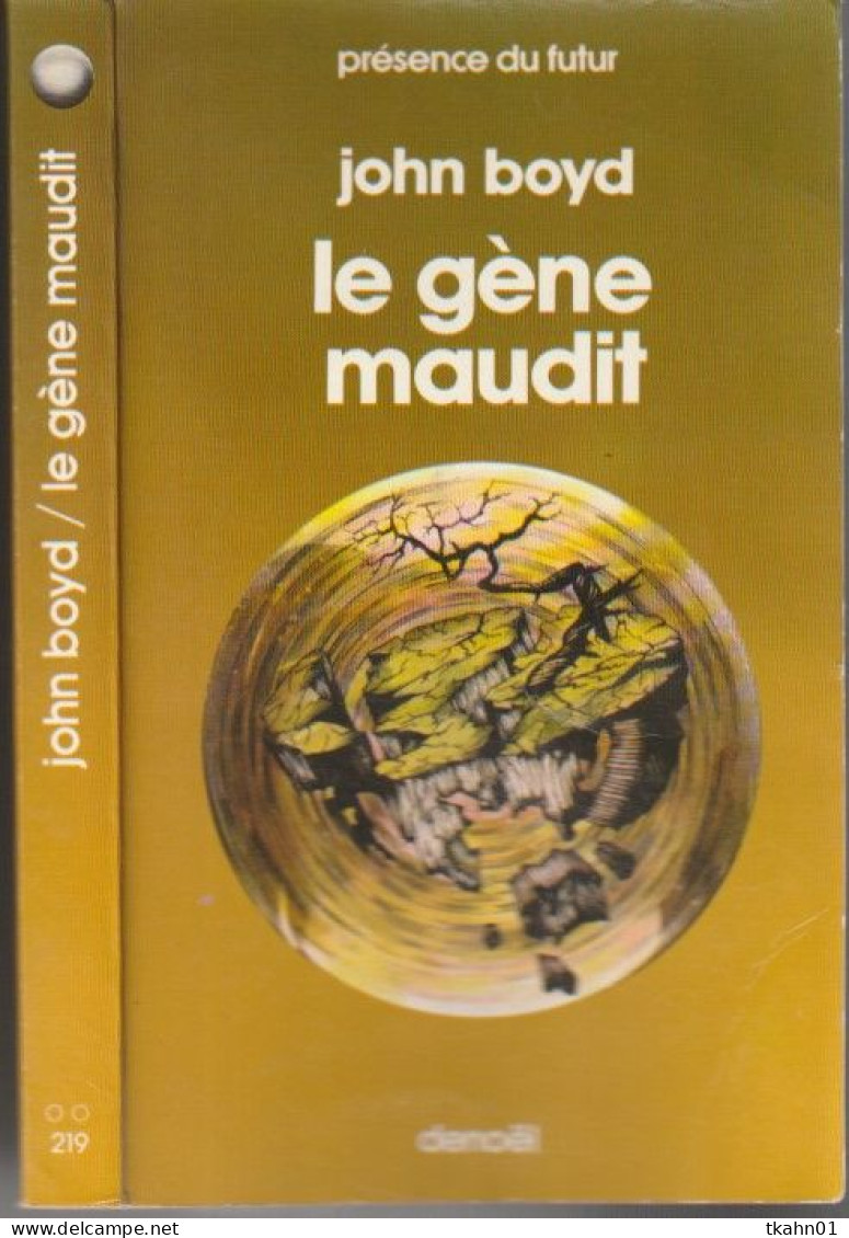 PRESENCE-DU-FUTUR N° 219 " LE GENE MAUDIT " JOHN-BOYD DE 1976 - Présence Du Futur