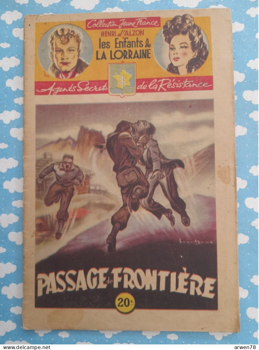 WWII Les Enfants De La Lorraine Agents Secrets Résistance Passage De Frontière D'Alzon Brantonne1946 - Aventura