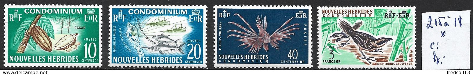 NOUVELLES-HEBRIDES 215 à 18 * Côte 37 € - Unused Stamps