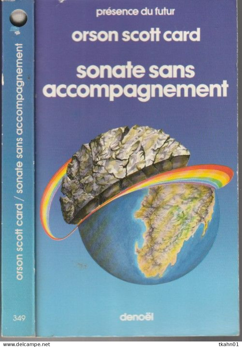 PRESENCE-DU-FUTUR N° 349 " SONATE SANS ACCOMPAGNEMENT " ORSON-SCOTT-CARD DE 1982 - Présence Du Futur