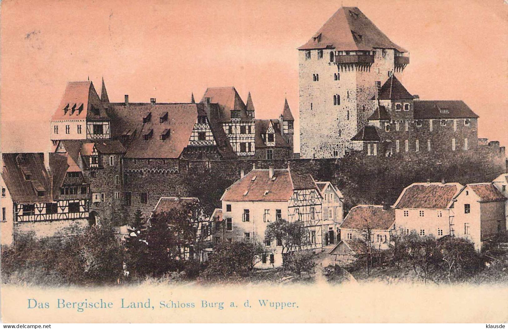 Berg Land - Schloss Burg A.d.Wupper Gel.1912 - Remscheid