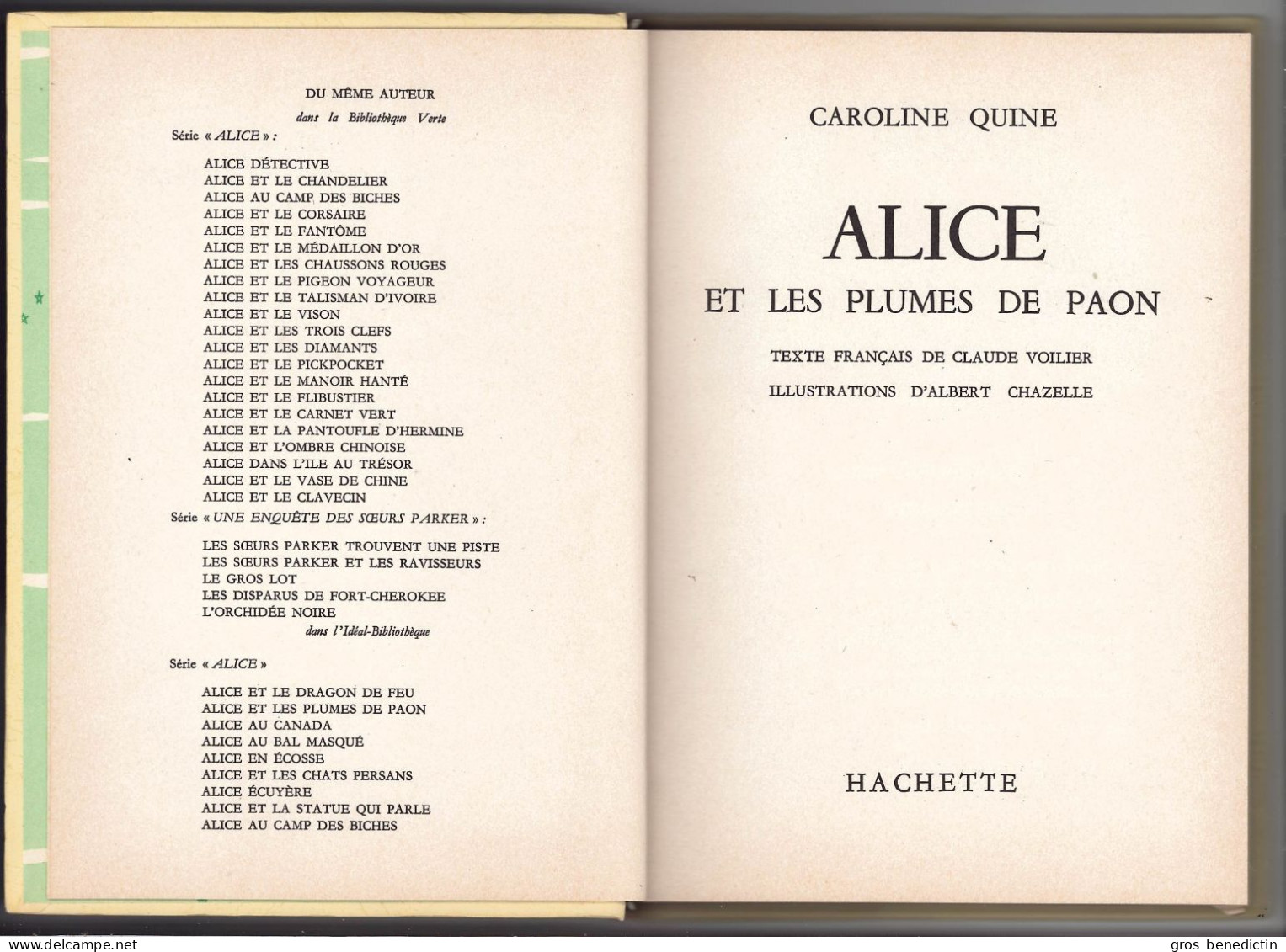 Hachette - Idéal Bibliothèque N°282 Avec Jaquette - Caroline Quine - "Alice Et Les Plumes De Paon" - 1967 - Ideal Bibliotheque