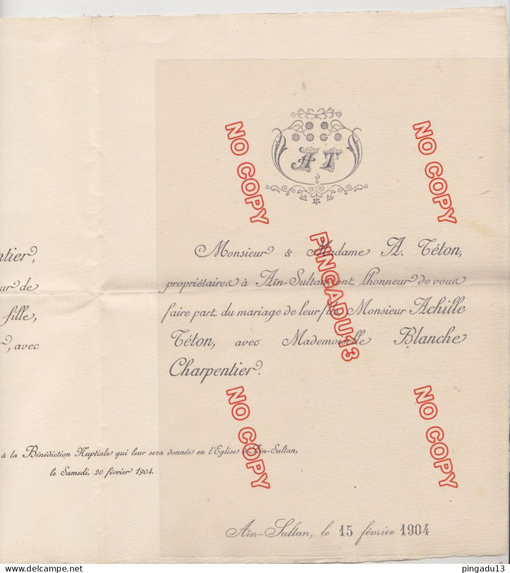 Algérie Vesoul Benian Aïn Sultan 15 Février 1904 Faire-part Mariage Famille Charpentier Et Téton Excellent état - Mariage