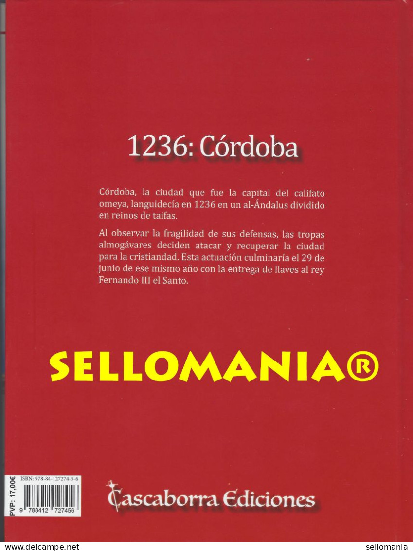 1236 : CORDOBA HISTORIA DE ESPAÑA EN VIÑETAS CASCABORRA EDICIONES TC24321 A5C1 - History & Arts