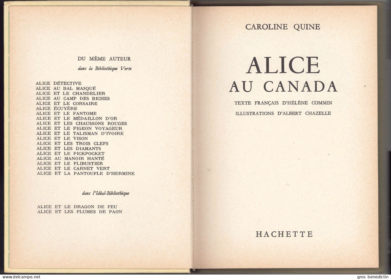 Hachette - Idéal Bibliothèque - Caroline Quine - "Alice Au Canada" - 1965 - #Ben&Alice - #Ben&IB - Ideal Bibliotheque