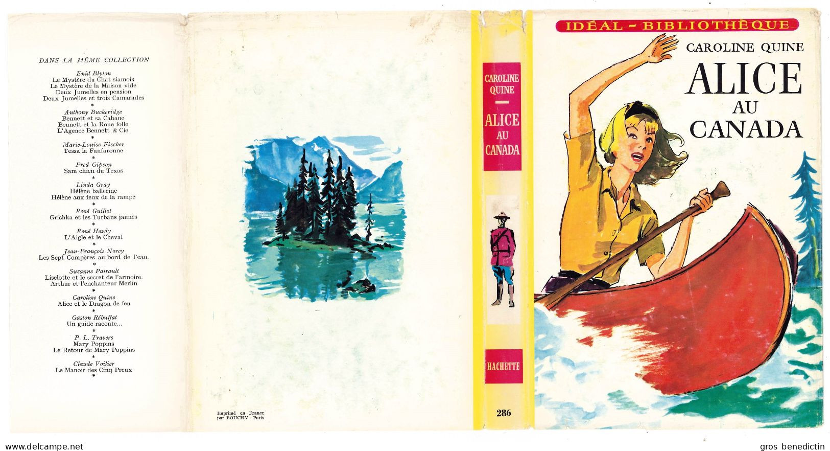 Hachette - Idéal Bibliothèque - Caroline Quine - "Alice Au Canada" - 1965 - #Ben&Alice - #Ben&IB - Ideal Bibliotheque