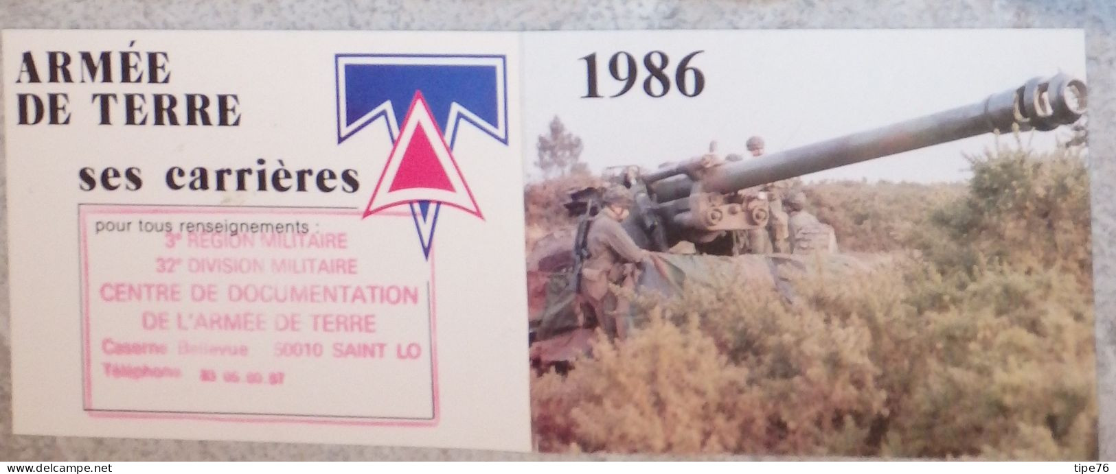 Petit Calendrier Poche 1986 Armée De Terre Ses Carrières Saint St Lô Manche Caserne Bellevue - Petit Format : 1981-90