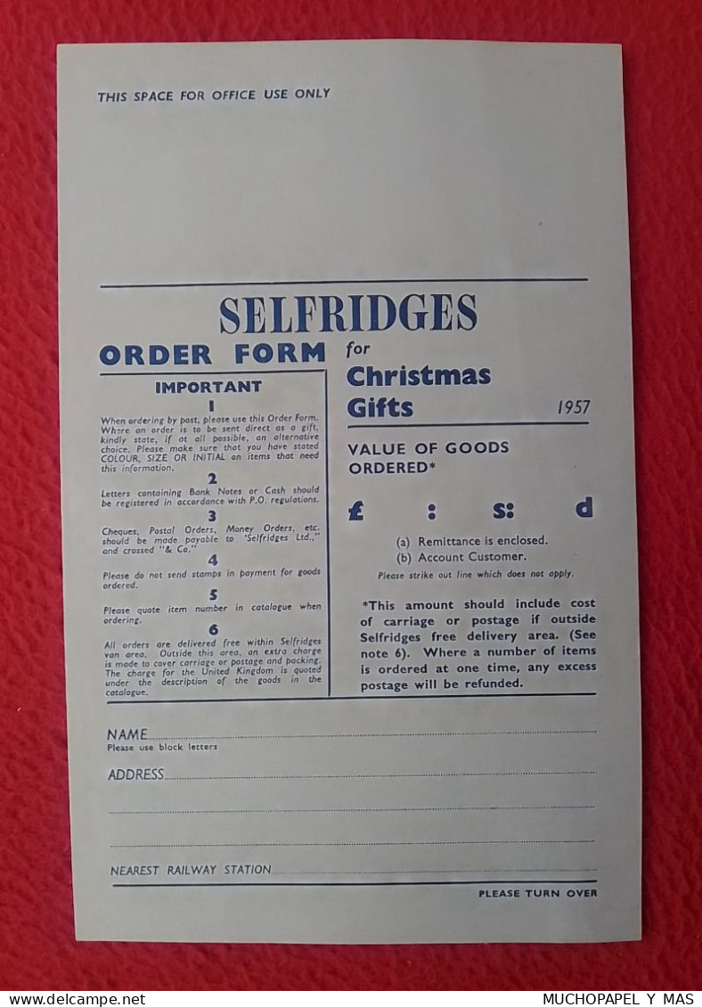 ANTIGUO FORMULARIO ORDEN HOJA DE PEDIDO ORDER FORM SELFRIDGES LONDON LONDRES FOR CHRISTMAS GIFTS 1957..UK ENGLAND STORE. - United Kingdom