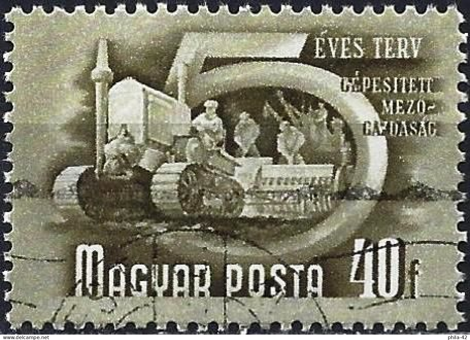 Hungary 1951 - Mi 1178 - YT 932B ( Mechanized Agriculture : Crawler Tractor ) - Usati