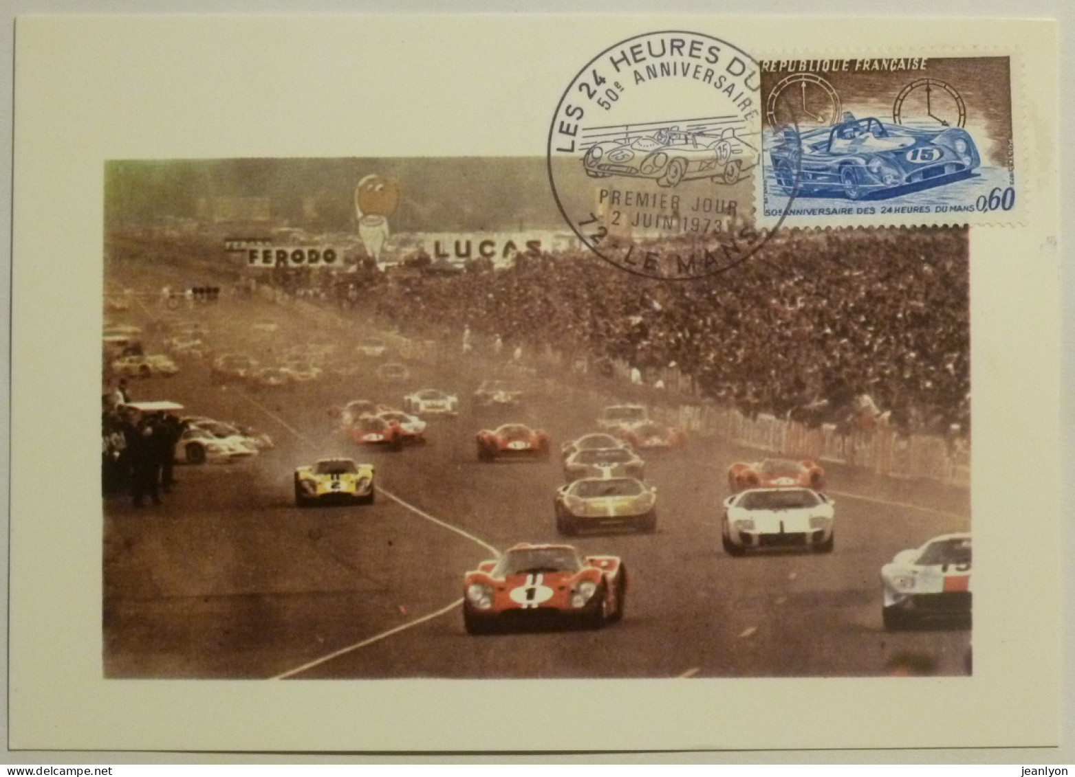 24 HEURES MANS / Course Automobile - Départ épreuve 1967 - Carte Philatélique Timbre 50ème Anniversaire 1973 - Le Mans