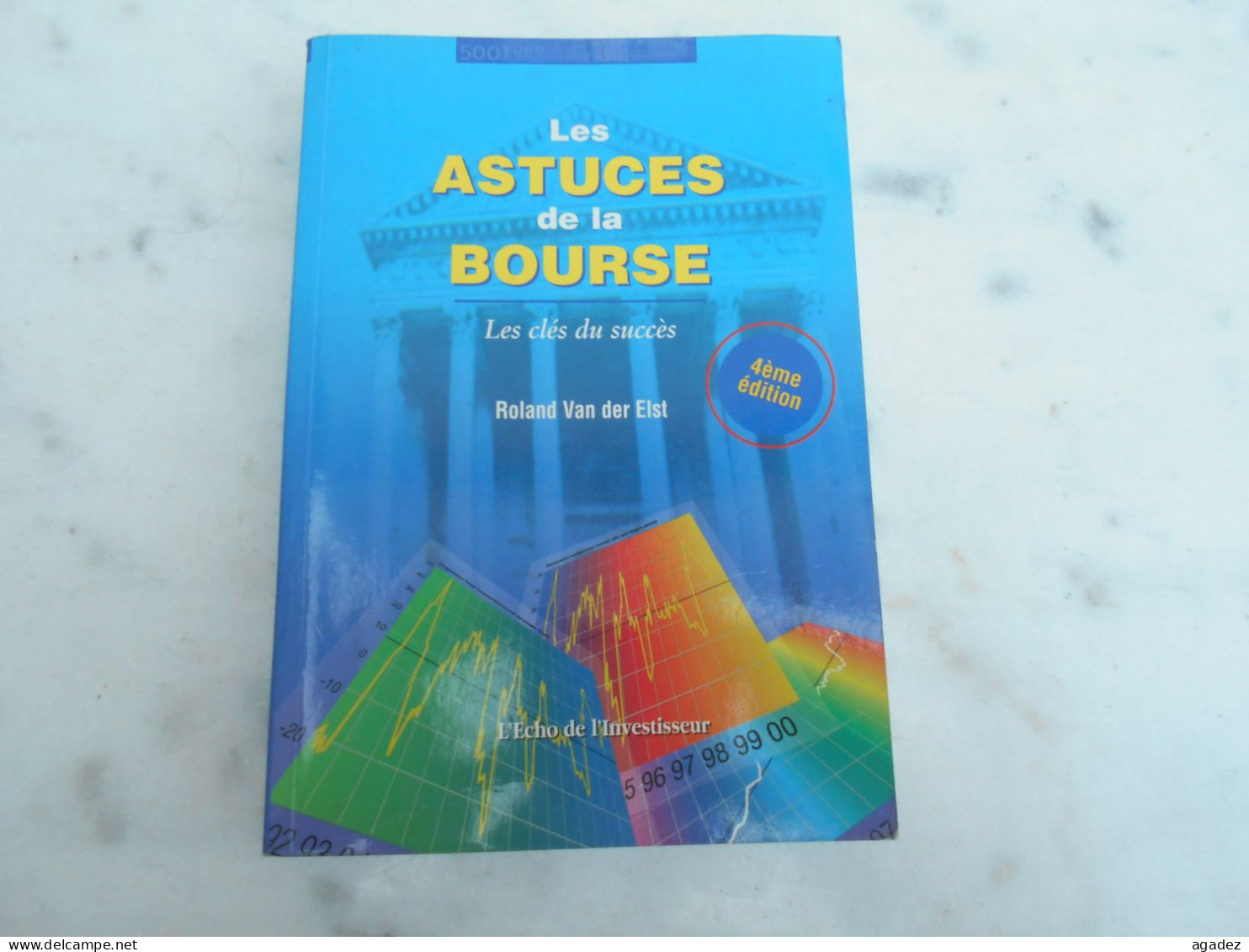 Livre Les Astuces De La Bourse  Roland Van Der Elst - Boekhouding & Beheer