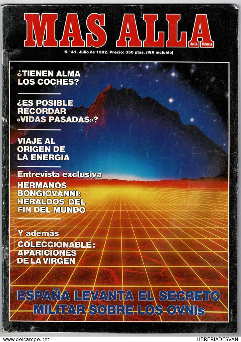 Revista Más Allá De La Ciencia No. 41. Julio 1992 - Unclassified