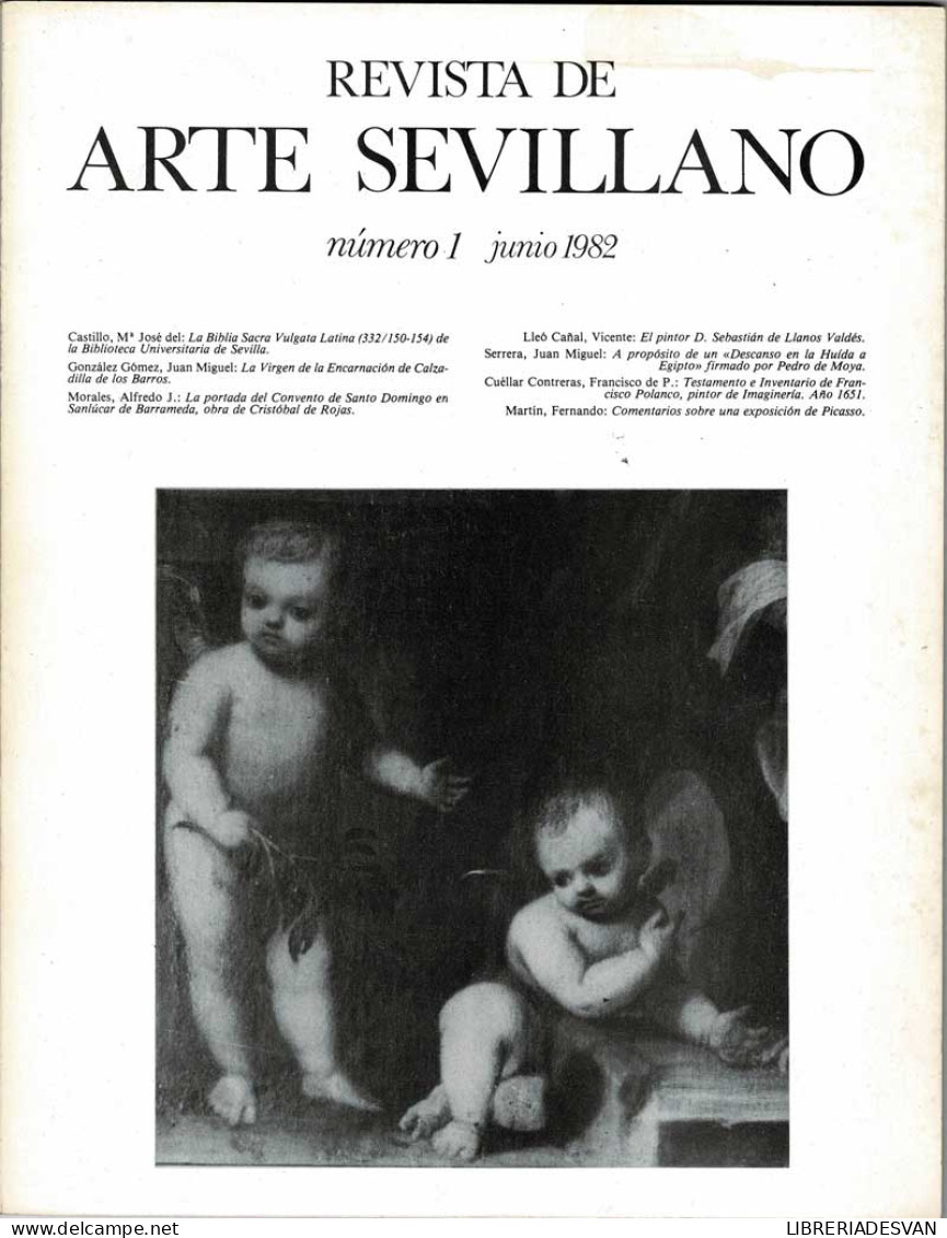 Revista De Arte Sevillano No. 1. Junio 1982 - Unclassified